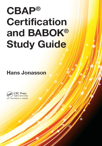 Cbap Certification And Babok Study Guide Jonasson Hans