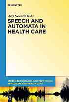 Speech And Automata In Health Care Neustein Amy