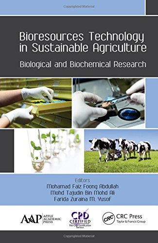 Bioresources Technology In Sustainable Agriculture Biological And Biochemical Research 1st Edition Mohamad Faiz Foong Abdullah