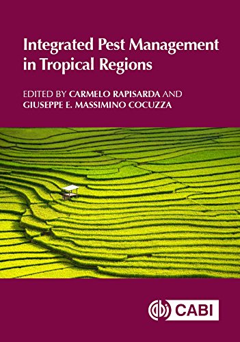 Integrated Pest Management In Tropical Regions Cocuzza Giuseppe E Massimino Rapisarda