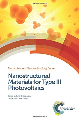 Nanostructured Materials For Type Iii Photovoltaics Peter Skabara