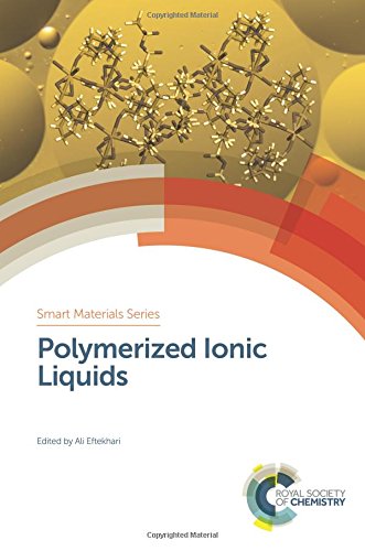 Polymerized Ionic Liquids Gld Ali Eftekhari Hansjorg Schneider