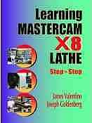Learning Mastercam X8 Lathe Step By Step Valentino James