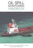 Oil Spill Monitoring Handbook Batley Graeme E Holloway Michael Hook