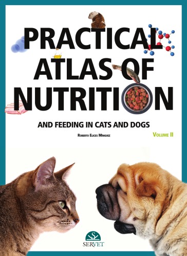 Practical Atlas Of Nutrition And Feeding In Cats And Dogs Volume 2 Elices Mnguez
