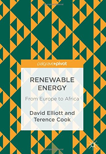Renewable Energy From Europe To Africa David Elliott Terence Cook