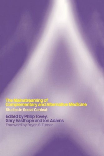 Mainstreaming Complementary And Alternative Medicine Studies In Social Context 1st Edition Philip Tovey