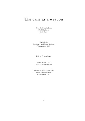 The Cane As A Weapon With Additional Photographs Expanded Edition Ac Cunningham