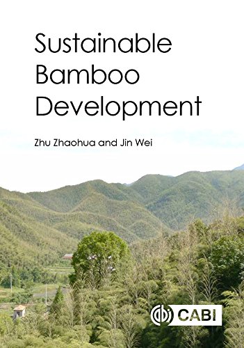 Sustainable Bamboo Development Z Zhu W Jin