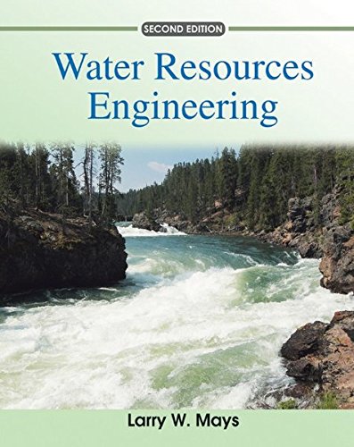 Water Resources Engineering 2nd Edition Larry W Mays