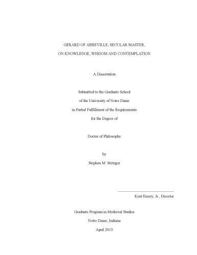 Gerard Of Abbeville Secular Master On Knowledge Wisdom And Contemplation Stephen M Metzger
