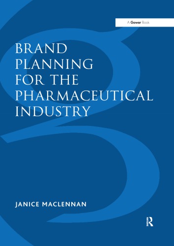 Brand Planning For The Pharmaceutical Industry Janice Maclennan
