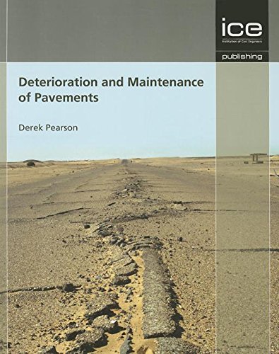 Deterioration And Maintenance Of Pavements Derek Pearson