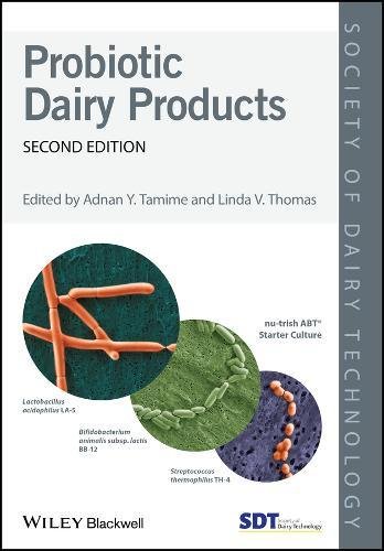 Probiotic Dairy Products 2nd Edition Adnan Y Tamime Linda V Thomas