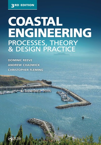 Coastal Engineering Processes Theory And Design Practice 3rd Edition Dominic Reeve