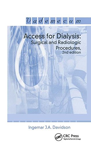 Access For Dialysis Surgical And Radiologic Procedures 2nd Edition Ingemar Ja Davidson