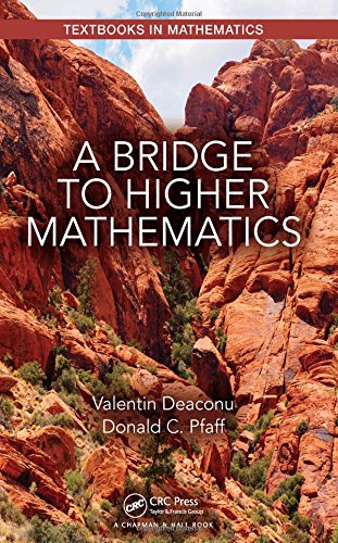 A Bridge To Higher Mathematics 1st Edition Valentin Deaconu Donald C Pfaff