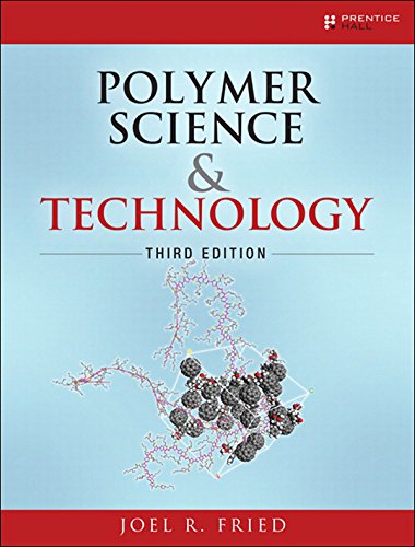 Polymer Science And Technology 3rd Joel R Fried