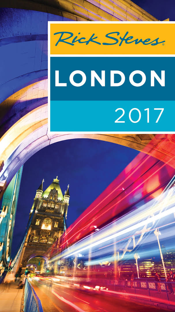 Rick Steves London 2017 Rick Steves