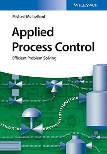 Applied Process Control Efficient Problem Solving 1st Edition Michael Mulholland