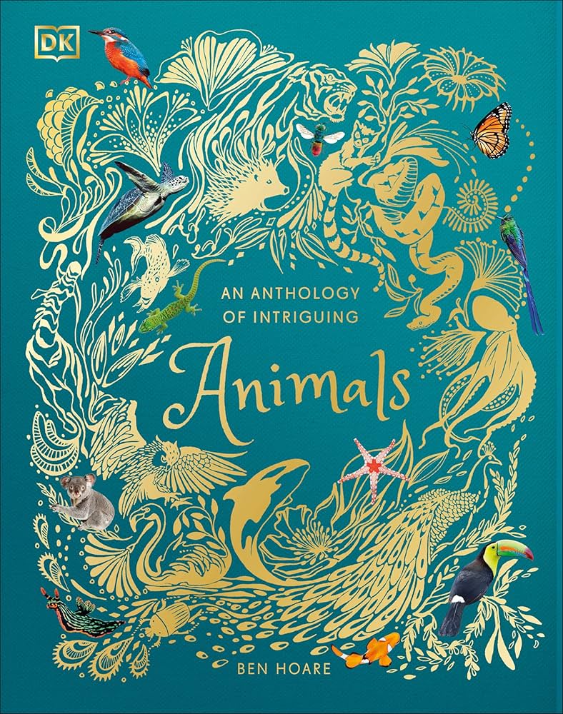 An Anthology Of Intriguing Animals 1st Edition An Anthology Of Intriguing Animals
