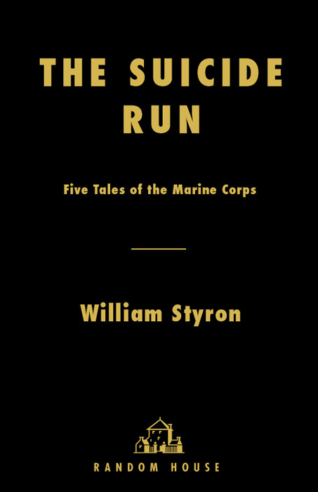 The Suicide Run William Styron