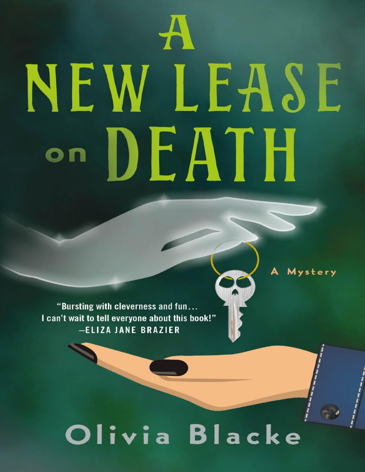 A New Lease On Death Olivia Blacke
