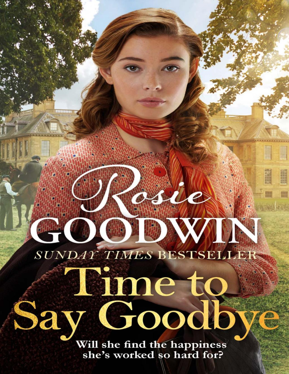 Time To Say Goodbye Rosie Goodwin