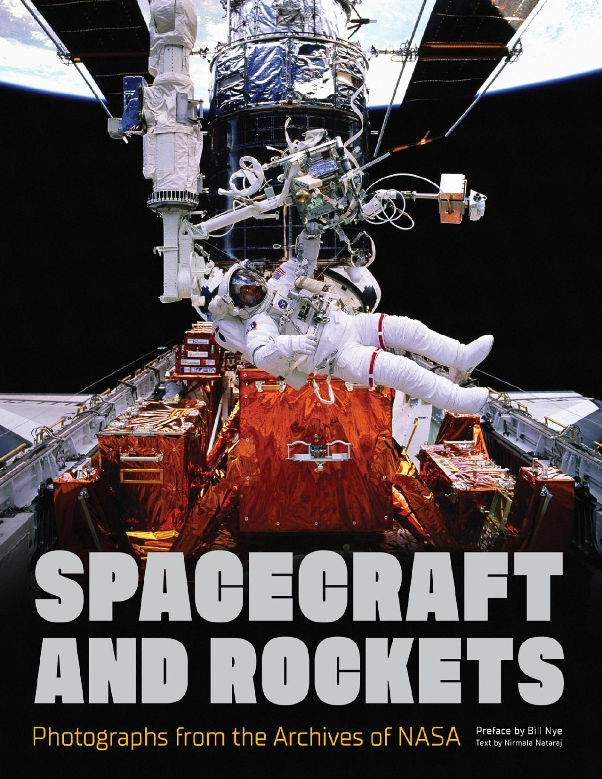 Spacecraft And Rockets Photographs From The Archives Of Nasa Nasa Nirmala Nataraj