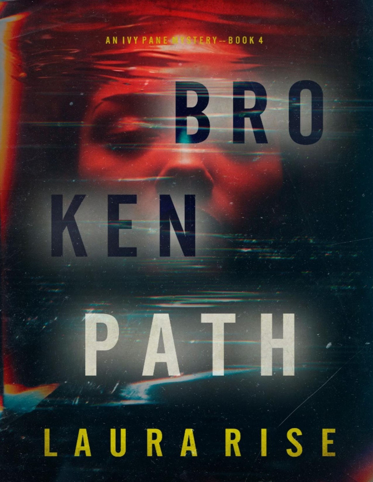 Broken Path Laura Rise