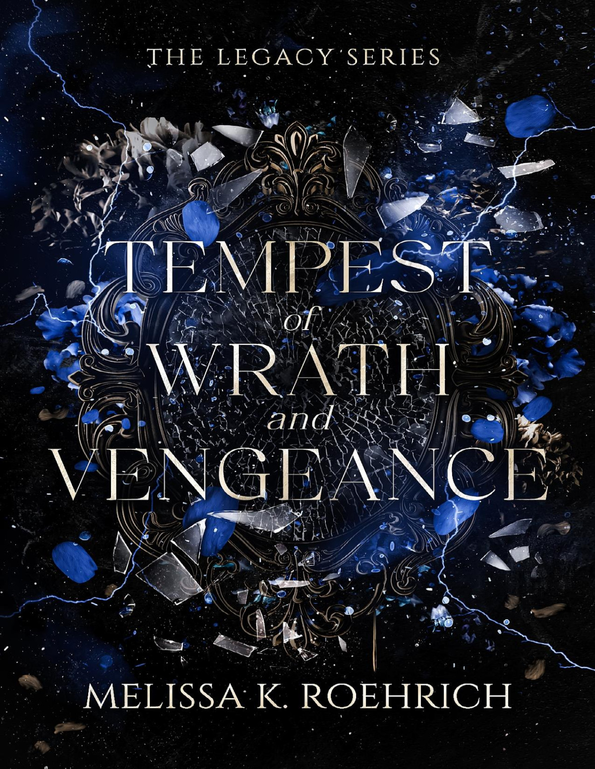 Tempest Of Wrath And Vengeance Melissa Roehrich