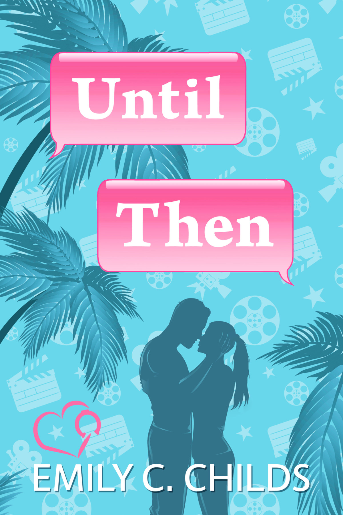 Until Then A Sweet Romance Emily Childs