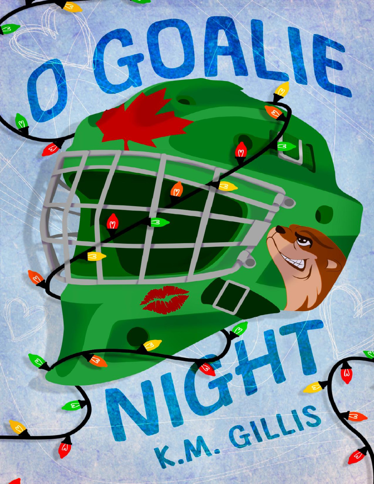 O Goalie Night A Brothers Best Friend Hockey Holiday Romance The Ottawa Otters Book 1 Km Gillis