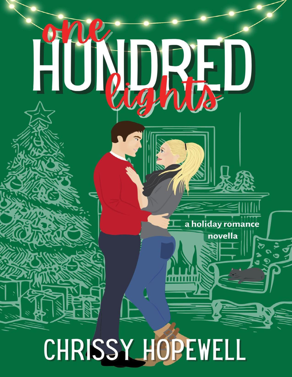 One Hundred Lights A Holiday Romance Novella Chrissy Hopewell