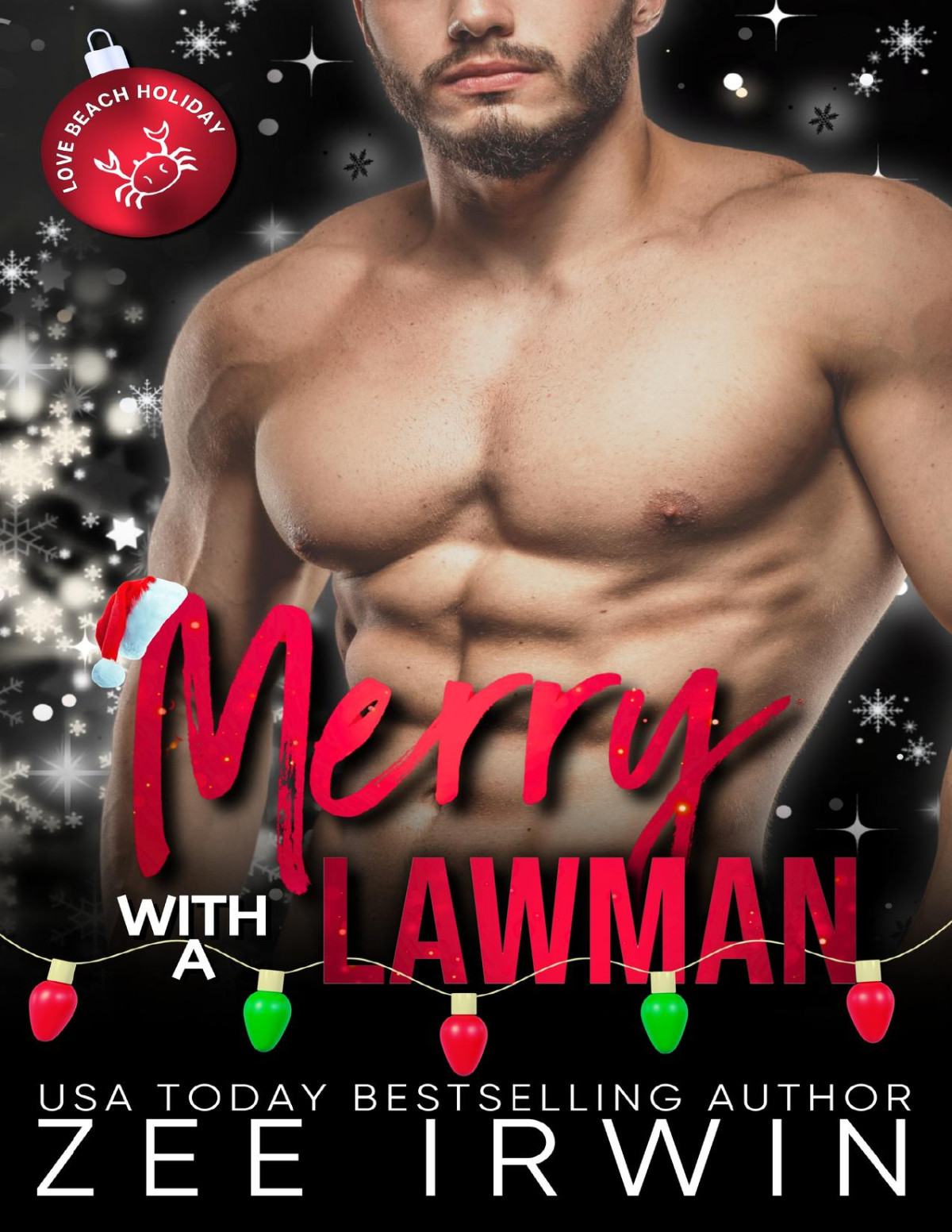 Merry With A Lawman A Small Town Protector Holiday Romance Love Beach Holiday Collection Zee Irwin