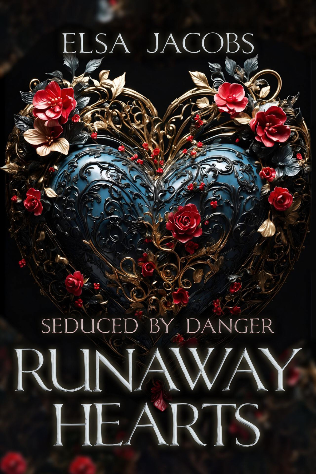 Runaway Hearts Seduced By Danger An Actionpacked Romantic Suspense Elsa Jacobs