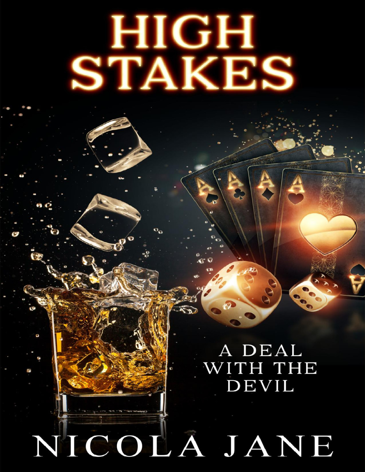 High Stakes A Deal With The Devil Nicola Jane