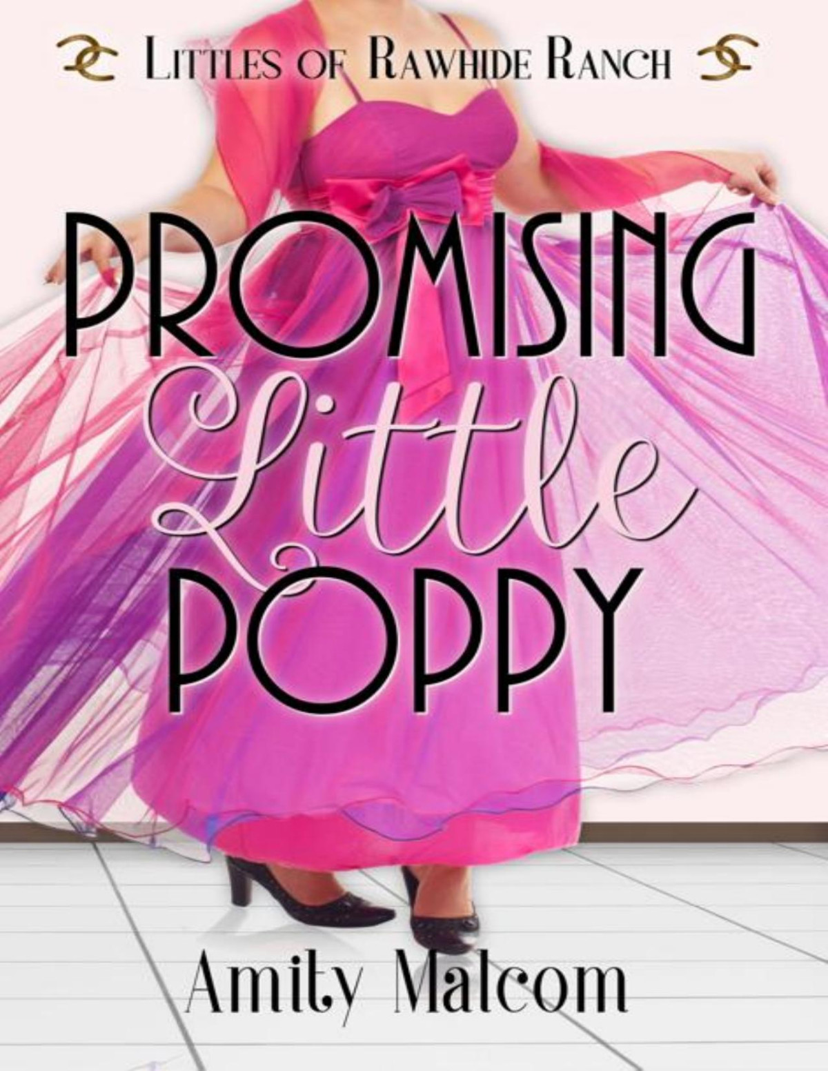 Promising Little Poppy Amity Malcom Rawhide Authors