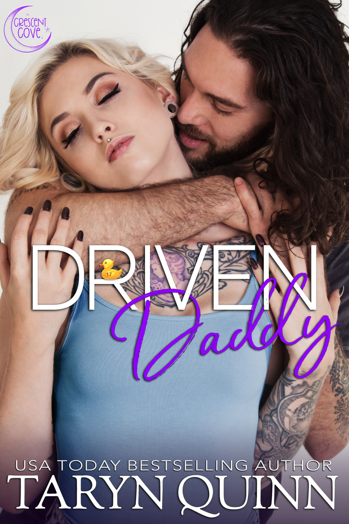 Driven Daddy A Small Town Lovers To Enemies Romance Crescent Cove Book 17 Taryn Quinn