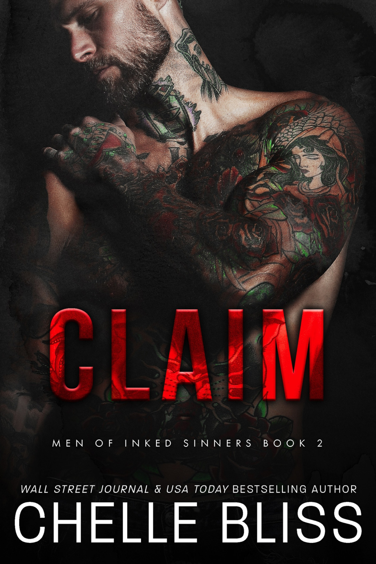 Claim Men Of Inked Sinners Book 2 Chelle Bliss
