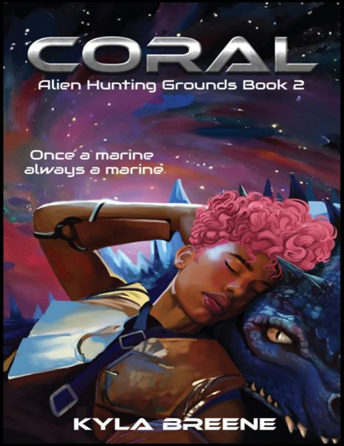 Coral Alien Hunting Grounds Book 2 Deliverance Kyla Breene