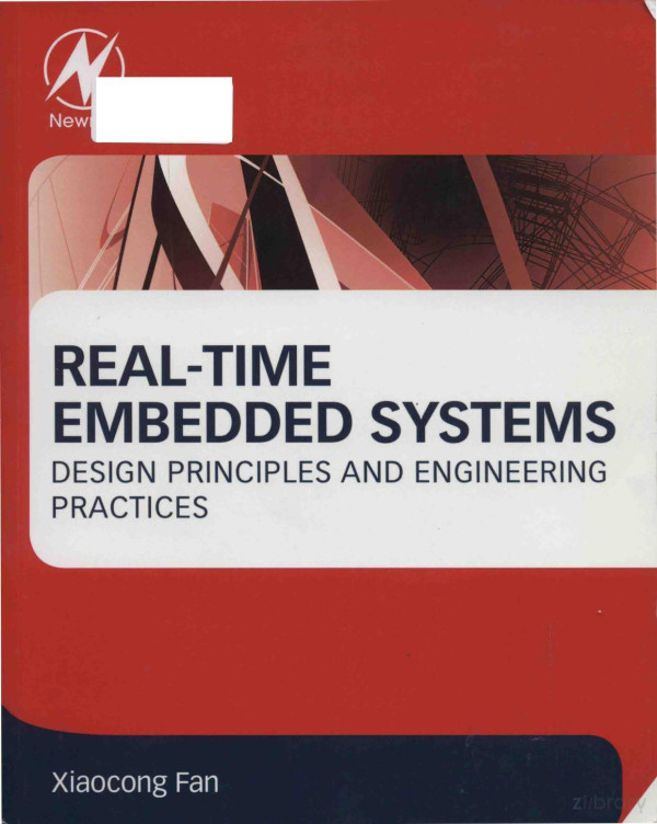 Realtime Embedded Systems Design Principles And Engineering Practices 2015th Edition Xiaocong Fan