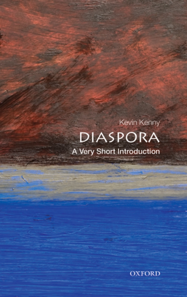 Diaspora A Very Short Introduction Kevin Kenny