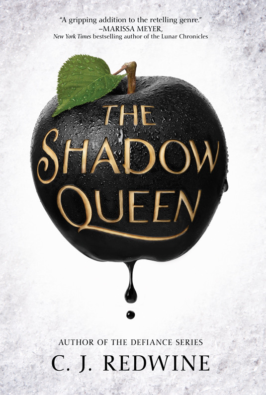 The Shadow Queen C J Redwine