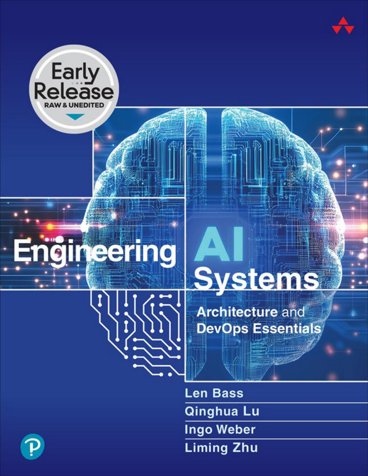 Engineering Ai Systems Architecture And Devops Essentials Len Bass