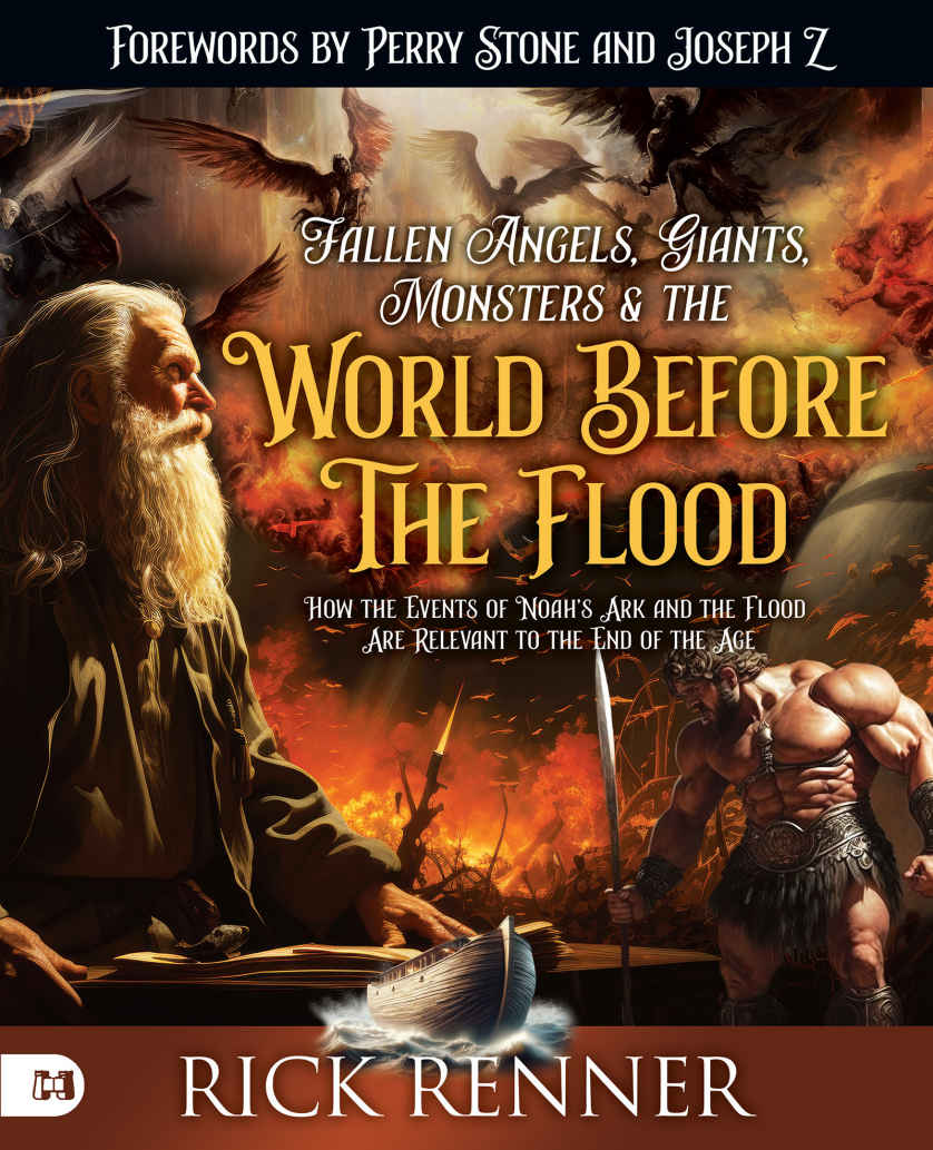 Fallen Angels Giants Monsters And The World Before The Flood Rick Renner