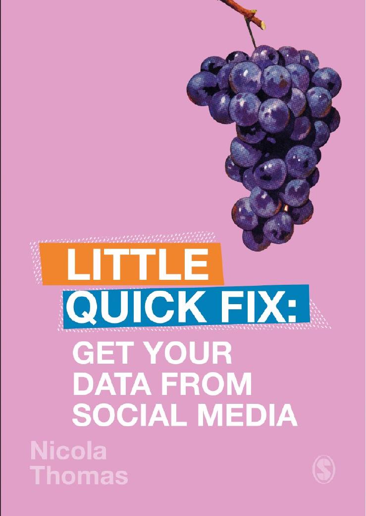 Little Quick Fix Get Your Data From Social Media Nicola Thomas