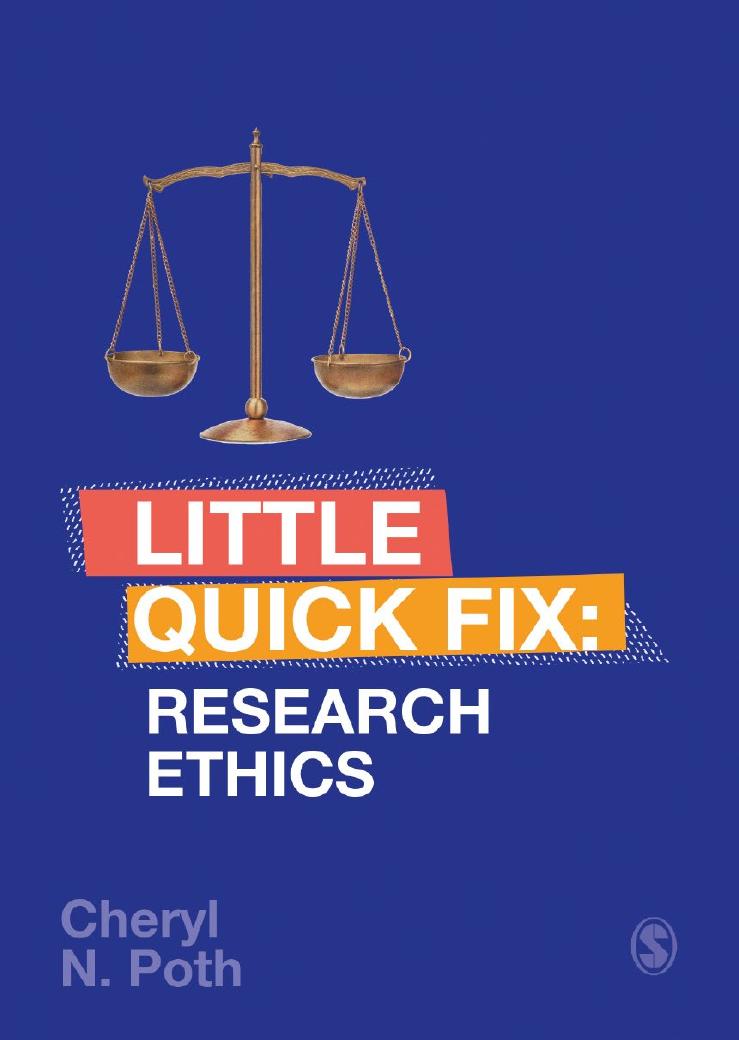 Little Quick Fix Research Ethics Cheryl N Poth