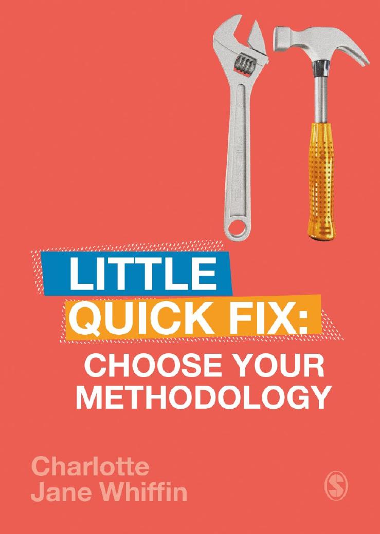 Little Quick Fix Choose Your Methodology Charlotte Jane Whiffin
