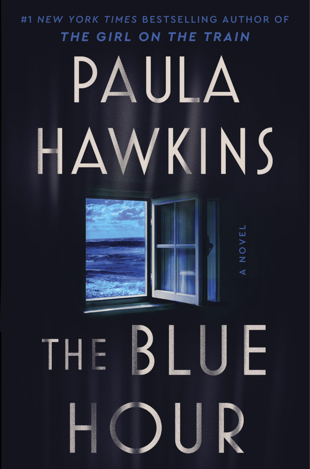 The Blue Hour Paula Hawkins